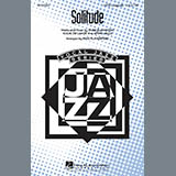Download or print Paris Rutherford Solitude Sheet Music Printable PDF 7-page score for Jazz / arranged SATB Choir SKU: 283981
