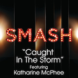 Download or print Pasek & Paul Caught In The Storm (from Smash) Sheet Music Printable PDF 8-page score for Musical/Show / arranged Piano & Vocal SKU: 1678278
