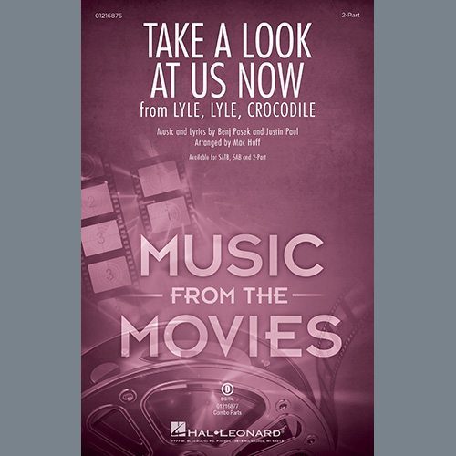 Pasek & Paul Take A Look At Us Now (from Lyle, Lyle, Crocodile) (arr. Mac Huff) profile picture