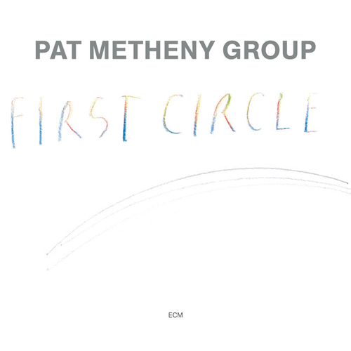 Pat Metheny First Circle profile picture