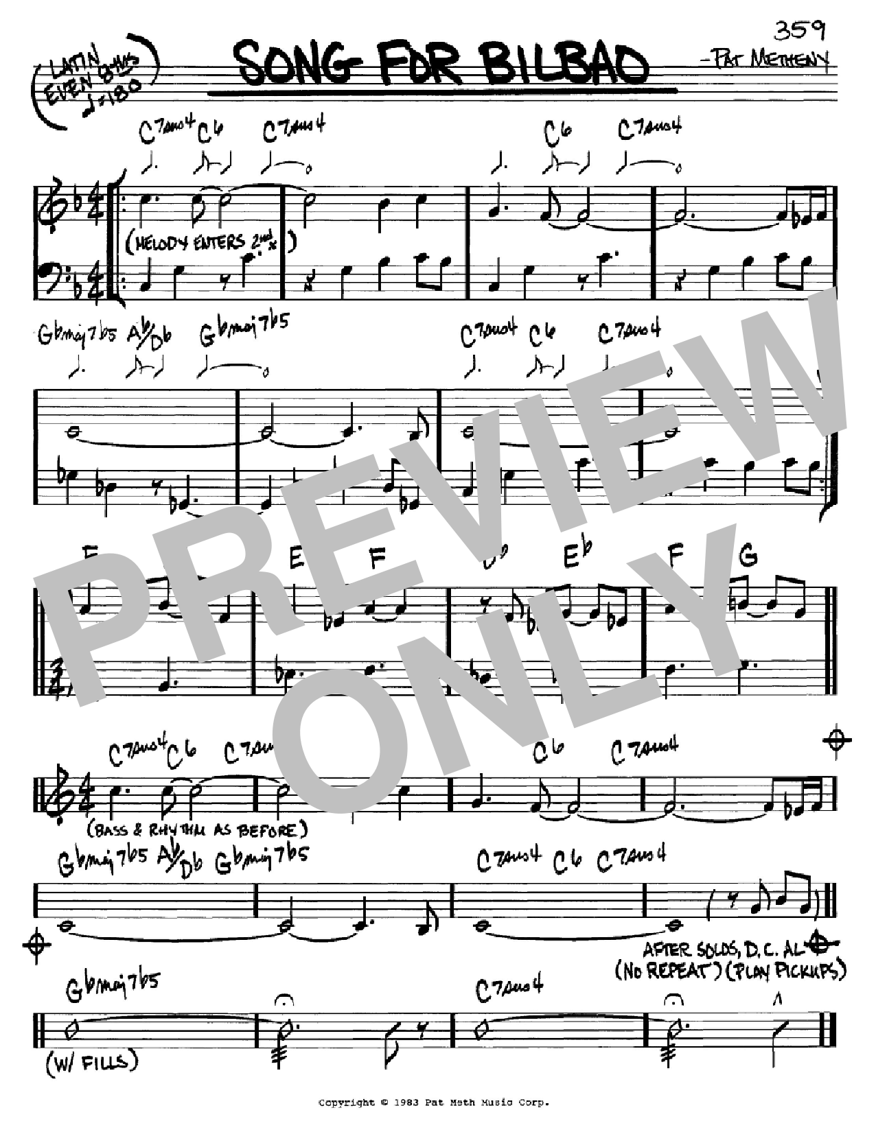 Learn to play Pat Metheny Song For Bilbao sheet music for Real Book - Melody & Chords - C Instruments in minutes. Pat Metheny Song For Bilbao sheet music preview music notes and score for Real Book - Melody & Chords - C Instruments including 1 page(s)