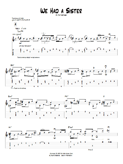 Learn to play Pat Metheny We Had A Sister sheet music for Guitar Tab in minutes. Pat Metheny We Had A Sister sheet music preview music notes and score for Guitar Tab including 7 page(s)