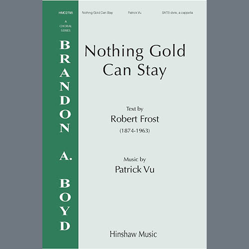 Patrick Vu Nothing Gold Can Stay profile picture