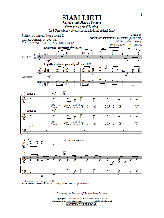 Learn to play George Frideric Handel Siam Lieti (Rejoice With Happy Singing) (arr. Patrick M. Liebergen) sheet music for 3-Part Mixed in minutes. George Frideric Handel Siam Lieti (Rejoice With Happy Singing) (arr. Patrick M. Liebergen) sheet music preview music notes and score for 3-Part Mixed including 10 page(s)