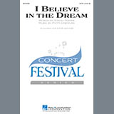 Download or print Patti Drennan I Believe In The Dream Sheet Music Printable PDF 11-page score for Concert / arranged SATB Choir SKU: 296725
