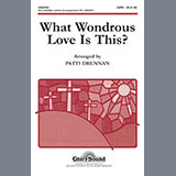 Download or print Patti Drennan What Wondrous Love Is This Sheet Music Printable PDF 5-page score for Concert / arranged SATB Choir SKU: 284424