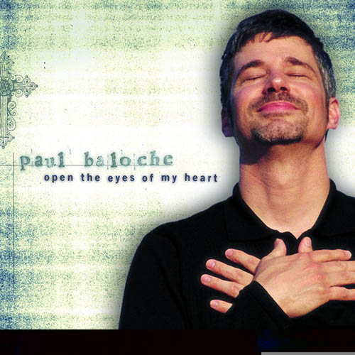 Paul Baloche Celebrate The Lord Of Love profile picture