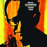 Download or print Paul Desmond Take Ten Sheet Music Printable PDF 1-page score for Jazz / arranged Real Book – Melody & Chords SKU: 420350