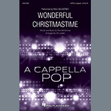 Download or print Paul McCartney Wonderful Christmastime (arr. Ed Lojeski) Sheet Music Printable PDF 18-page score for Christmas / arranged SATB Choir SKU: 449521