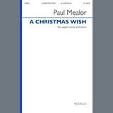 Download or print Paul Mealor A Christmas Wish Sheet Music Printable PDF 5-page score for Concert / arranged 2-Part Choir SKU: 507502