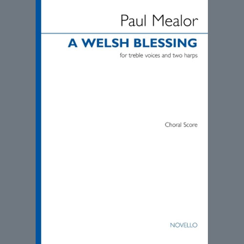 Paul Mealor A Welsh Blessing profile picture