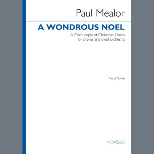 Paul Mealor A Wondrous Noel profile picture