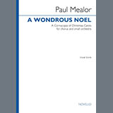 Download or print Paul Mealor A Wondrous Noel Sheet Music Printable PDF 40-page score for Classical / arranged SATB Choir SKU: 1645709