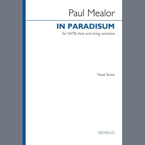 Paul Mealor In Paradisum profile picture