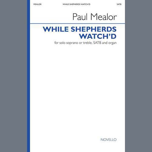 Paul Mealor While Shepherds Watch'd profile picture