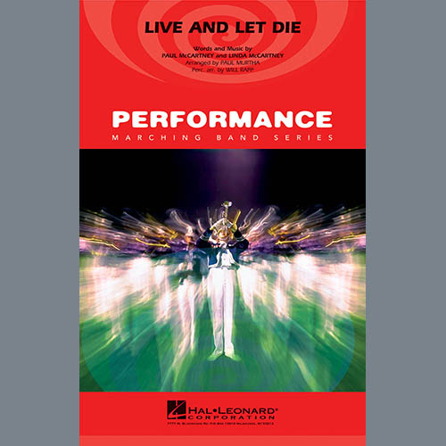 Paul Murtha Live and Let Die - Conductor Score (Full Score) profile picture