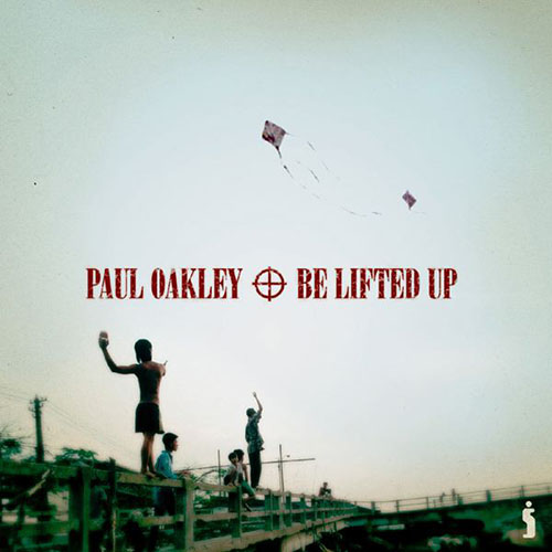 Paul Oakley Be Lifted Up profile picture