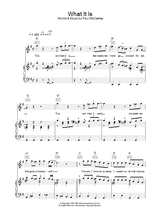 Learn to play Paul McCartney What It Is sheet music for Piano, Vocal & Guitar (Right-Hand Melody) in minutes. Paul McCartney What It Is sheet music preview music notes and score for Piano, Vocal & Guitar (Right-Hand Melody) including 5 page(s)