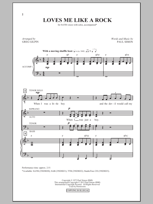 Learn to play Paul Simon Loves Me Like A Rock (arr. Greg Gilpin) sheet music for SAB in minutes. Paul Simon Loves Me Like A Rock (arr. Greg Gilpin) sheet music preview music notes and score for SAB including 14 page(s)