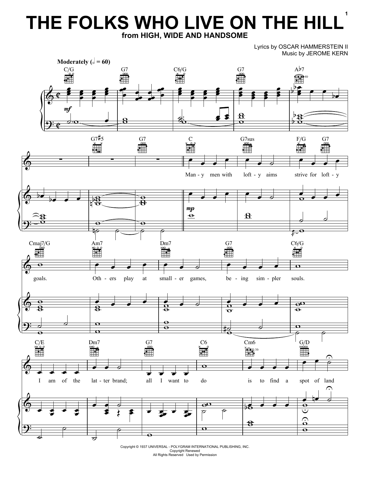Learn to play Peggy Lee The Folks Who Live On The Hill sheet music for Piano, Vocal & Guitar (Right-Hand Melody) in minutes. Peggy Lee The Folks Who Live On The Hill sheet music preview music notes and score for Piano, Vocal & Guitar (Right-Hand Melody) including 5 page(s)