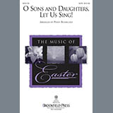 Download or print Penny Rodriguez O Sons And Daughters, Let Us Sing! Sheet Music Printable PDF 11-page score for Concert / arranged SATB Choir SKU: 295576