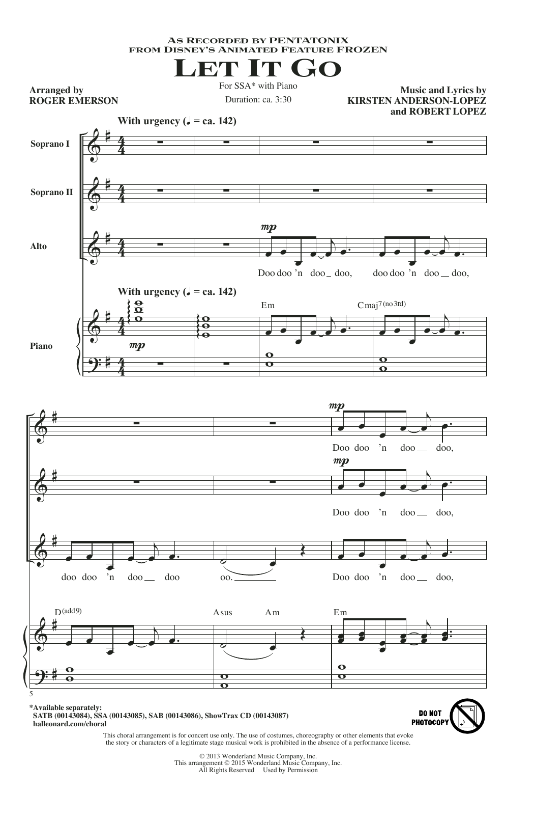 Learn to play Roger Emerson Let It Go (from Frozen) sheet music for SSA in minutes. Roger Emerson Let It Go (from Frozen) sheet music preview music notes and score for SSA including 19 page(s)