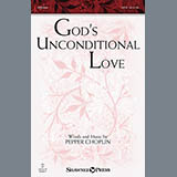 Download or print Pepper Choplin God's Unconditional Love Sheet Music Printable PDF 4-page score for Hymn / arranged SATB SKU: 153963