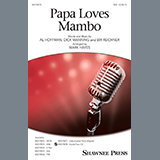 Download or print Perry Como Papa Loves Mambo (arr. Mark Hayes) Sheet Music Printable PDF 11-page score for Pop / arranged SAB Choir SKU: 435234