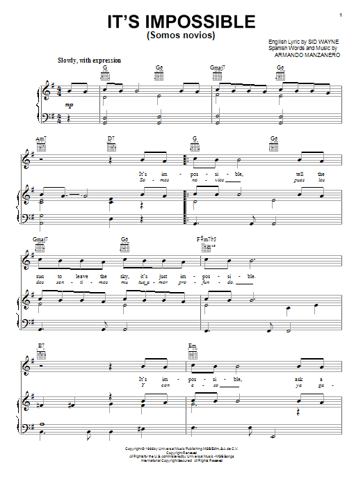 Learn to play Perry Como It's Impossible (Somos Novios) sheet music for Piano in minutes. Perry Como It's Impossible (Somos Novios) sheet music preview music notes and score for Piano including 4 page(s)