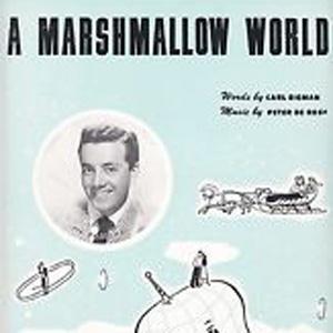 Peter De Rose A Marshmallow World profile picture