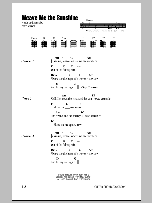 Peter, Paul & Mary Weave Me The Sunshine sheet music, chords, lyrics - Printable PDF for Lyrics & Chords