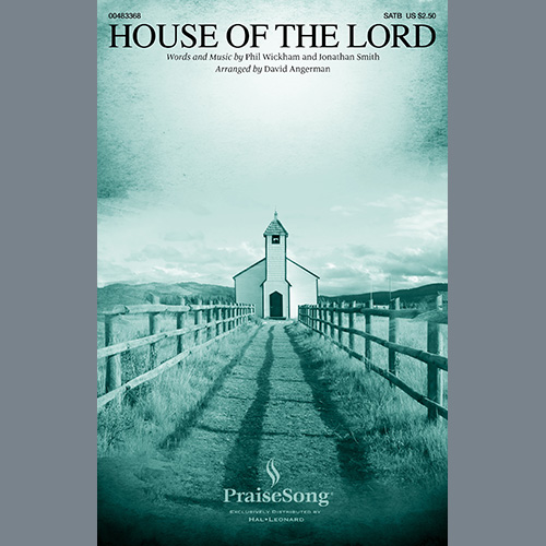 Phil Wickham House Of The Lord (arr. David Angerman) profile picture