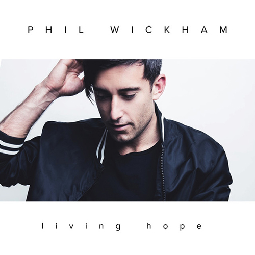 Phil Wickham Living Hope profile picture