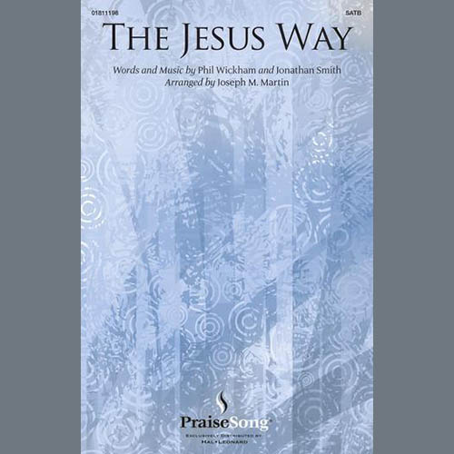 Phil Wickham The Jesus Way (arr. Joseph M. Martin) profile picture