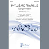 Download or print Philip Lawson Phyllis And Amaryllis SATB Madrigal Collection Sheet Music Printable PDF 30-page score for Religious / arranged SATB SKU: 186537