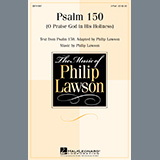 Download or print Philip Lawson Psalm 150 (O Praise God in His Holiness) Sheet Music Printable PDF 7-page score for Concert / arranged 2-Part Choir SKU: 501471