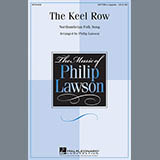 Download or print Traditional Folksong The Keel Row (arr. Philip Lawson) Sheet Music Printable PDF 10-page score for Concert / arranged SATB SKU: 89974