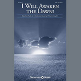 Download or print Philip M. Hayden I Will Awaken The Dawn! Sheet Music Printable PDF 7-page score for Sacred / arranged SAB Choir SKU: 1242573