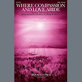 Download or print Philip M. Hayden Where Compassion And Love Abide (Ubi Caritas) Sheet Music Printable PDF 7-page score for Sacred / arranged SATB Choir SKU: 1243398
