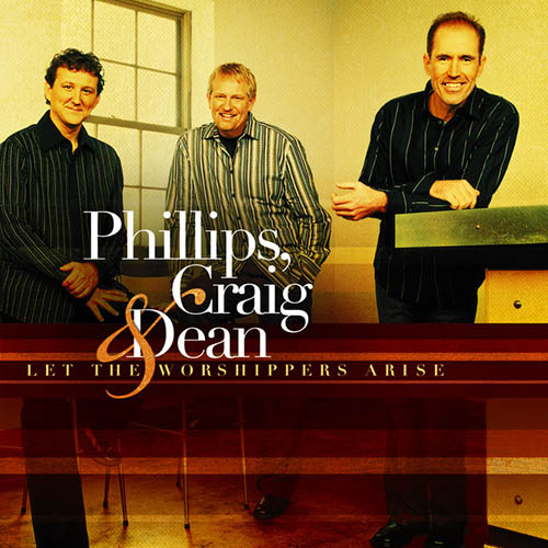 Phillips, Craig & Dean Friend Of God profile picture