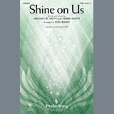 Download or print Phillips, Craig & Dean Shine On Us (arr. Joel Raney) Sheet Music Printable PDF 10-page score for Sacred / arranged TTBB Choir SKU: 493762