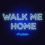Download or print Pink Walk Me Home Sheet Music Printable PDF 5-page score for Pop / arranged Piano, Vocal & Guitar (Right-Hand Melody) SKU: 410111