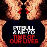 Download or print Pitbull & Ne-Yo Time Of Our Lives Sheet Music Printable PDF 7-page score for Pop / arranged Piano, Vocal & Guitar (Right-Hand Melody) SKU: 158440