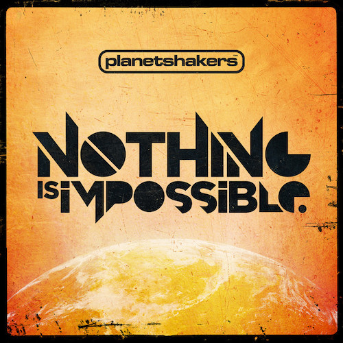 Planetshakers Nothing Is Impossible profile picture