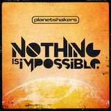 Download or print Planetshakers Nothing Is Impossible Sheet Music Printable PDF 9-page score for Religious / arranged Piano, Vocal & Guitar (Right-Hand Melody) SKU: 158834