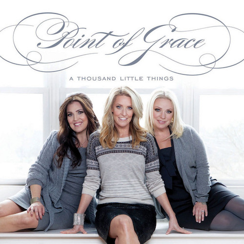 Point Of Grace A Thousand Little Things profile picture