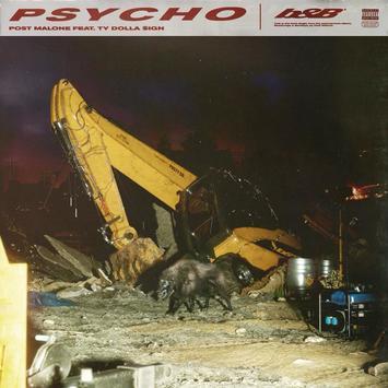 Post Malone Psycho (feat. Ty Dolla $ign) pictures Post Malone Psycho (feat. Ty Dolla $ign) profile picture