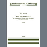 Download or print Poul Ruders Five Short Pieces Sheet Music Printable PDF 34-page score for Classical / arranged String Ensemble SKU: 1813418