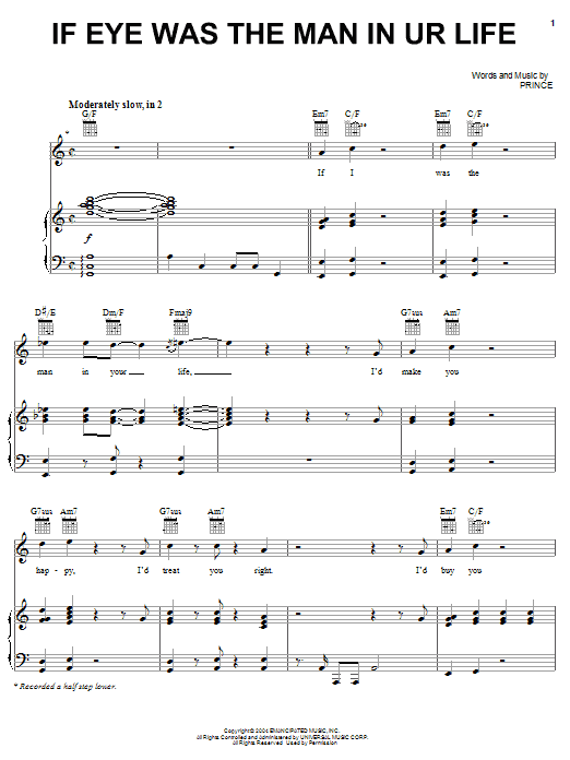 Learn to play Prince If Eye Was The Man In UR Life sheet music for Piano, Vocal & Guitar (Right-Hand Melody) in minutes. Prince If Eye Was The Man In UR Life sheet music preview music notes and score for Piano, Vocal & Guitar (Right-Hand Melody) including 7 page(s)