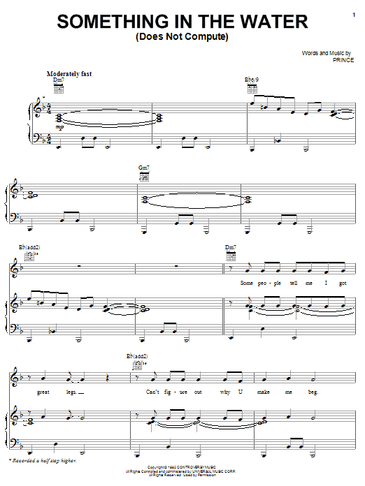 Learn to play Prince Something In The Water (Does Not Compute) sheet music for Piano, Vocal & Guitar (Right-Hand Melody) in minutes. Prince Something In The Water (Does Not Compute) sheet music preview music notes and score for Piano, Vocal & Guitar (Right-Hand Melody) including 10 page(s)